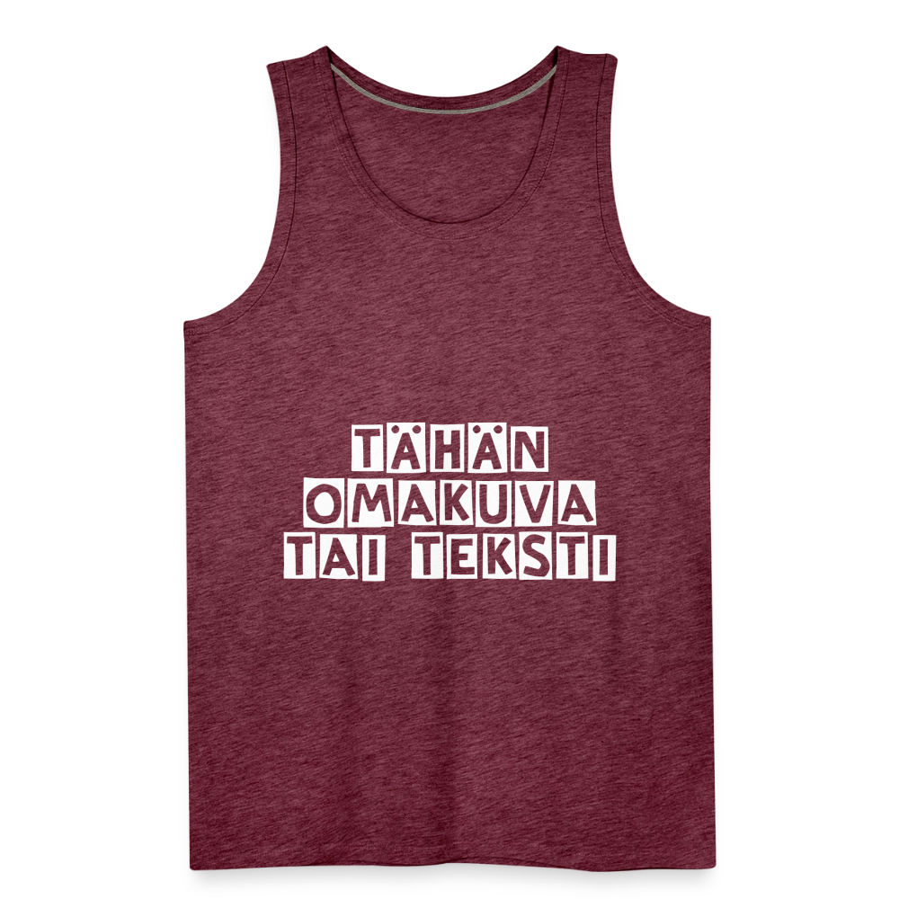Miesten premium hihaton paita omalla kuvalla - meleerattu viininpunainen