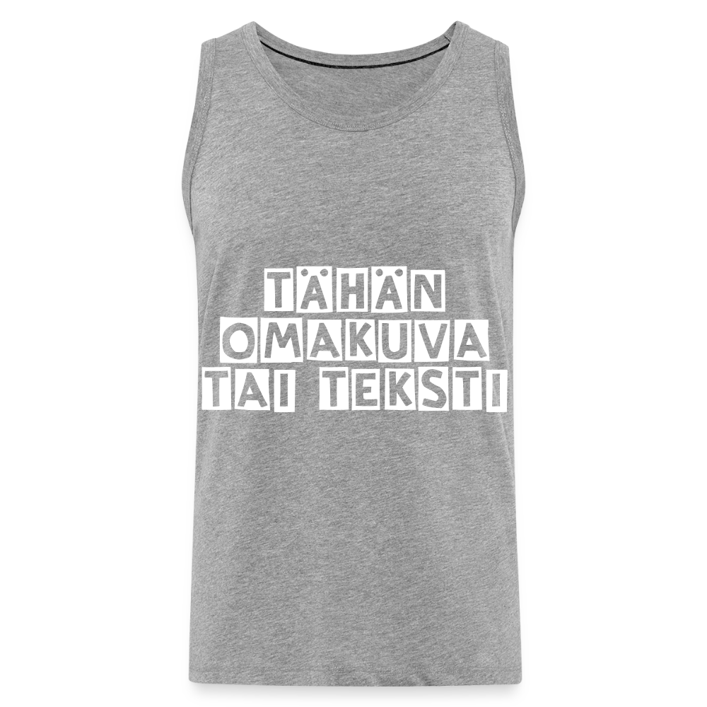 Miesten premium hihaton paita omalla kuvalla - harmaasävyinen