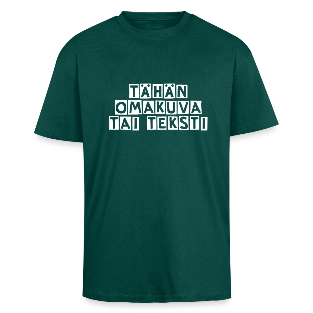 Paksu Oversized T-paita omalla kuvalla - hunter green