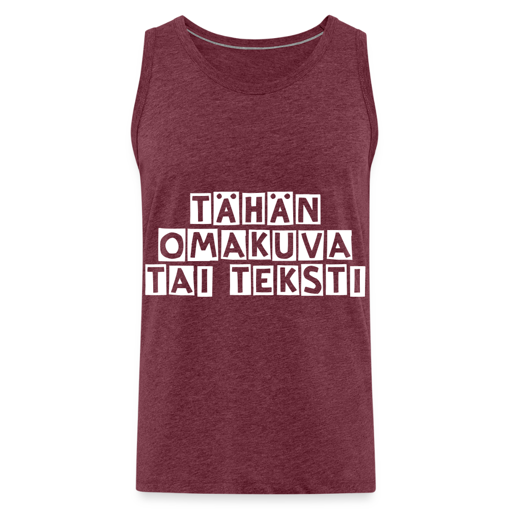 Miesten premium hihaton paita omalla kuvalla - meleerattu viininpunainen